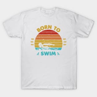 Born to swim T-Shirt